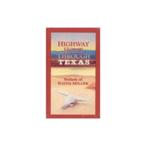 Highway Home Through Texas (Book with Cassette Tape)